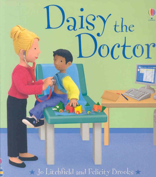 Daisy the Doctor (Jobs People Do)