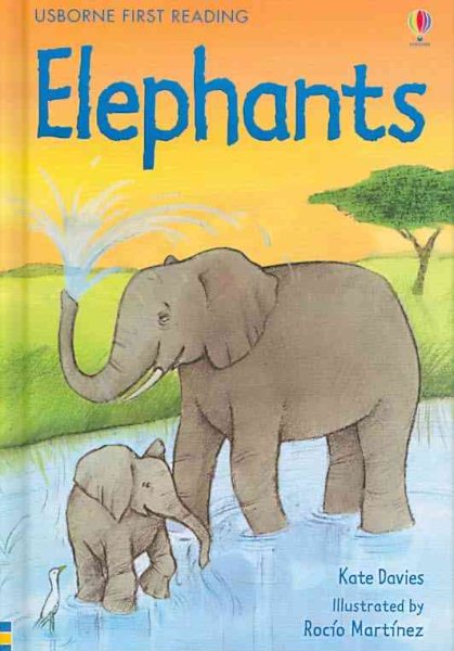 Elephants (Usborne First Reading: Level 4) cover