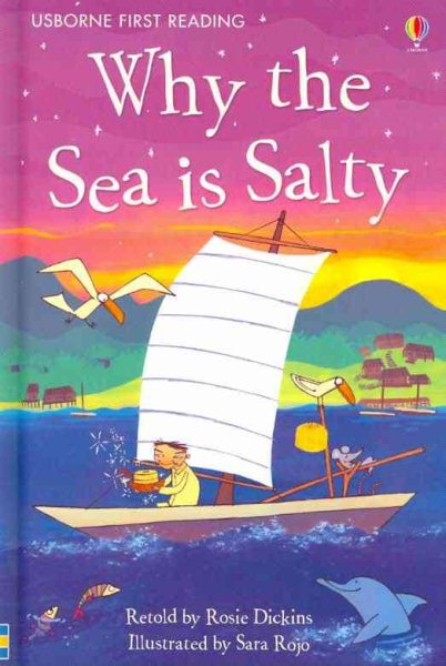 Why the Sea is Salty: A Tale from Korea (Usborne First Reading: Level 4) cover