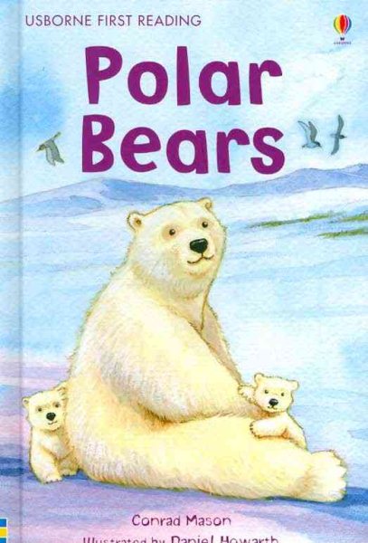 Polar Bears (Usborne First Reading: Level 4) cover