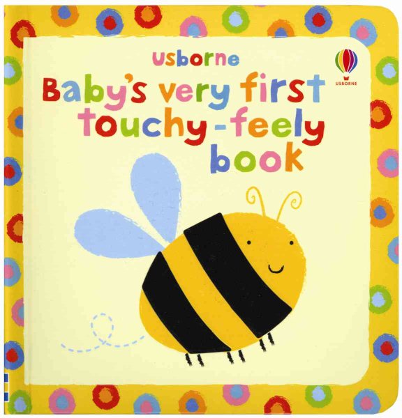 Baby's Very First Touchy-Feely Book (Usborne Touchy-Feely Board Books) cover