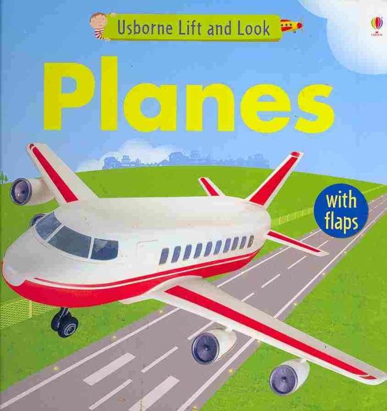 Planes (Usborne Lift and Look) cover