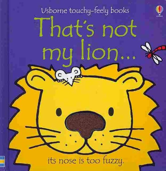 That's Not My Lion...(Usborne Touchy-Feely Books) cover