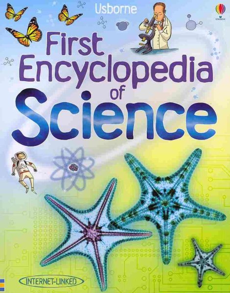 Usborne First Encyclopedia of Science (Internet-Linked) cover