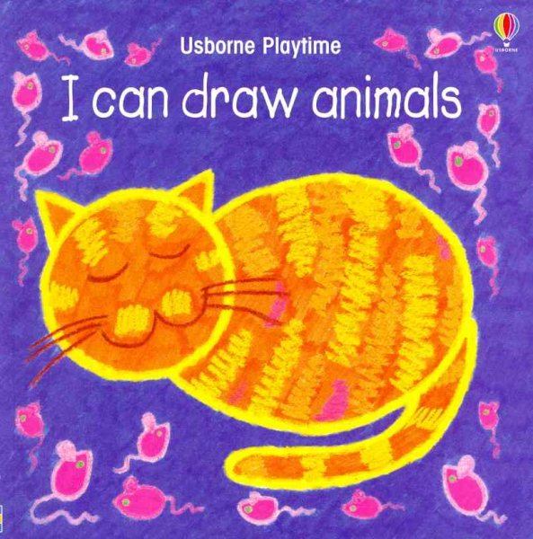 I Can Draw Animals (Playtime Series) cover