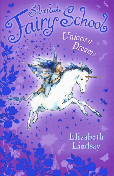 Unicorn Dreams (Silverlake Fairy School) cover