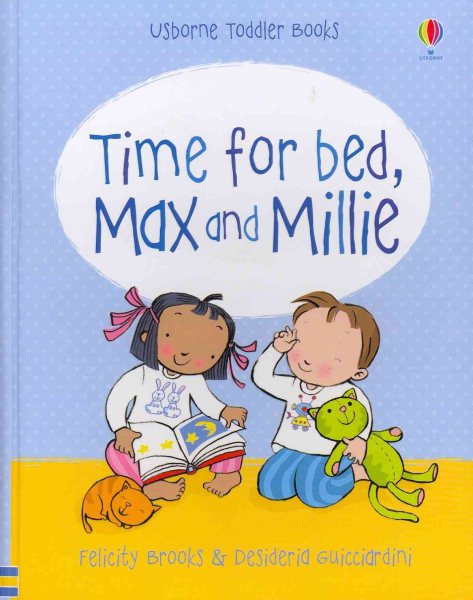 Time for Bed, Max and Millie (Toddler Books) cover