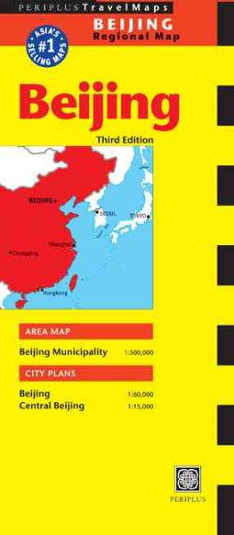 Beijing Travel Map: China Regional Maps 2005/2006 Edition (Periplus Travel Maps)