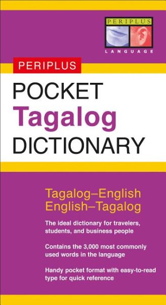 Pocket Tagalog Dictionary: Tagalog-English English-Tagalog (Periplus Pocket Dictionaries) cover