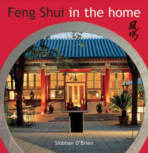 Feng Shui in the Home: Creating Harmony in the Home cover