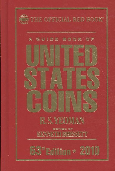 A Guide Book of United States Coins: The Official Redbook, 63rd Edition - 2010 cover