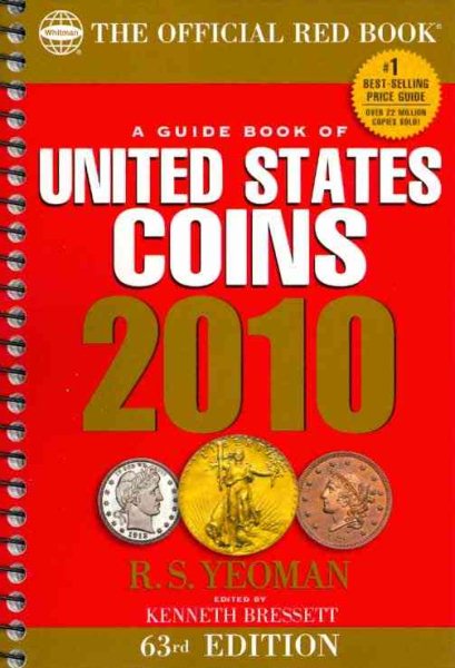 A Guide Book of United States Coins 2010: The Official Redbook (Guide Book of United States Coins (Spiral)) cover