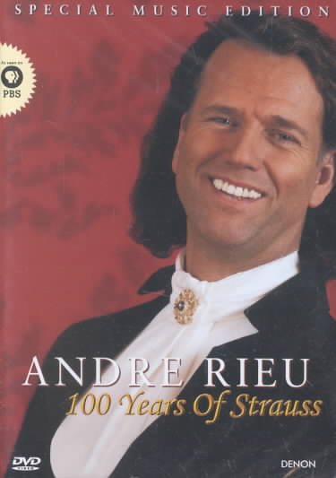 Andre Rieu - 100 Years of Strauss cover