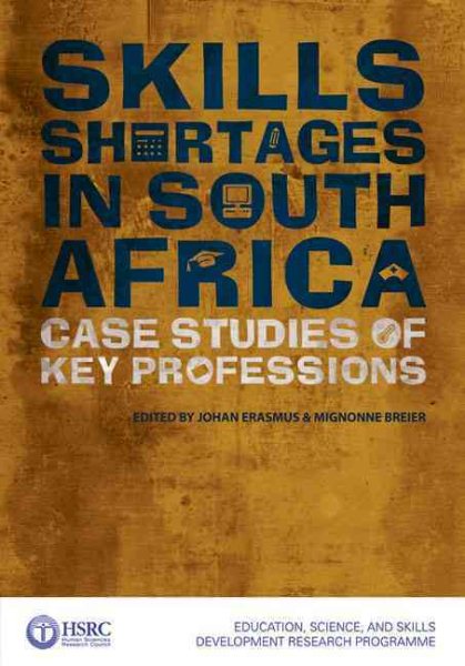 Skills Shortages in South Africa: Case Studies of Key Professions cover