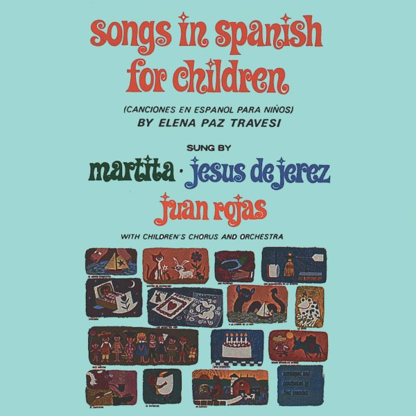 Songs In Spanish For Children (Canciones En Español Para Niños)