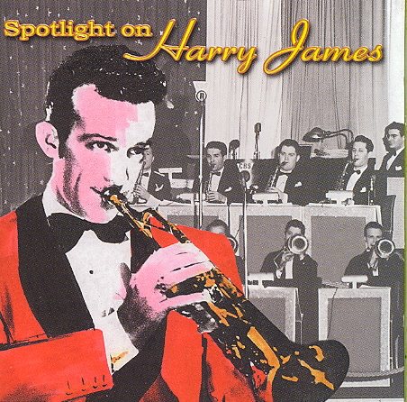 Spotlight on Harry James cover