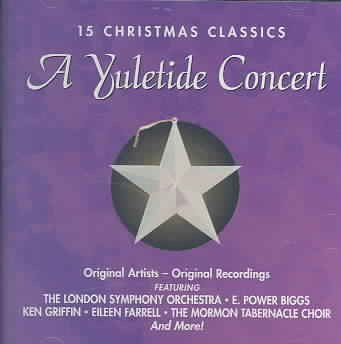 Yuletide Concert: 15 Christmas Classics cover