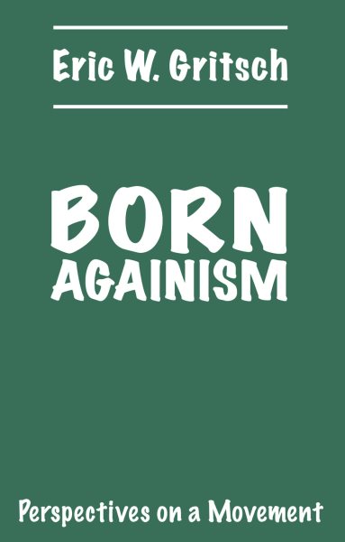 Born Againism, Perspectives on a Movement cover