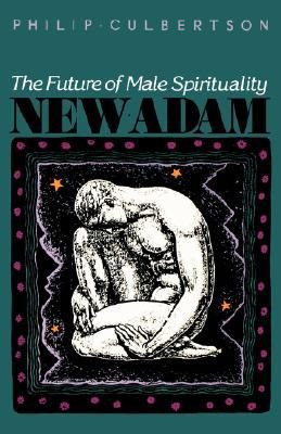New Adam: The Future of Male Spirituality cover
