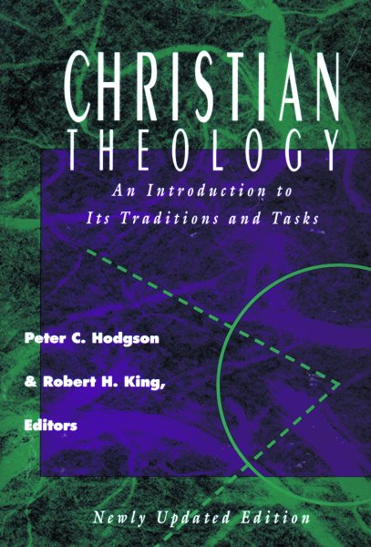 Christian Theology: An Introduction to Its Traditions and Tasks cover