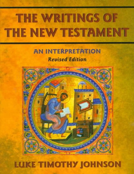 The Writings of the New Testament: An Interpretation cover