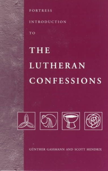 Fortress Introduction to the Lutheran Confessions cover