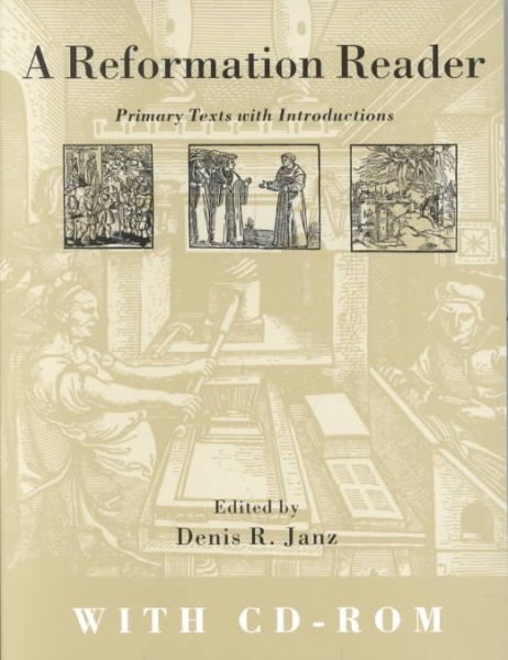 Reformation Reader: Primary Texts with Introductions (Book & CD-ROM) cover