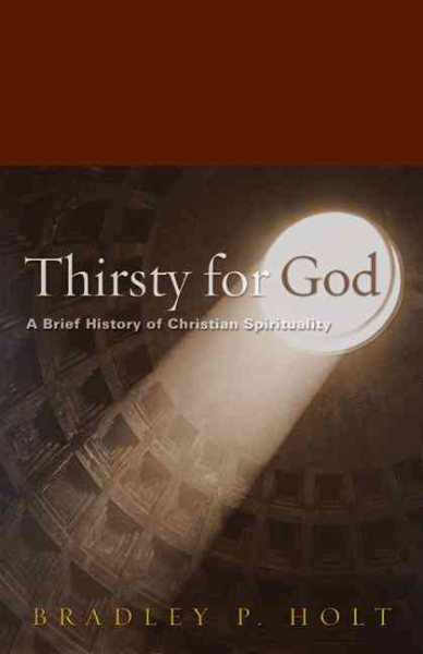 Thirsty for God: A Brief History of Christian Spirituality cover