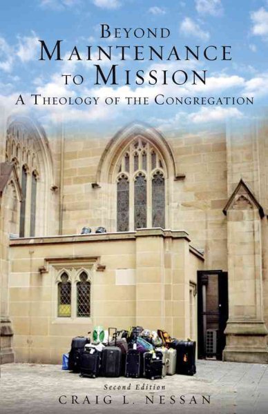 Beyond Maintenance to Mission: A Theology of the Congregation cover