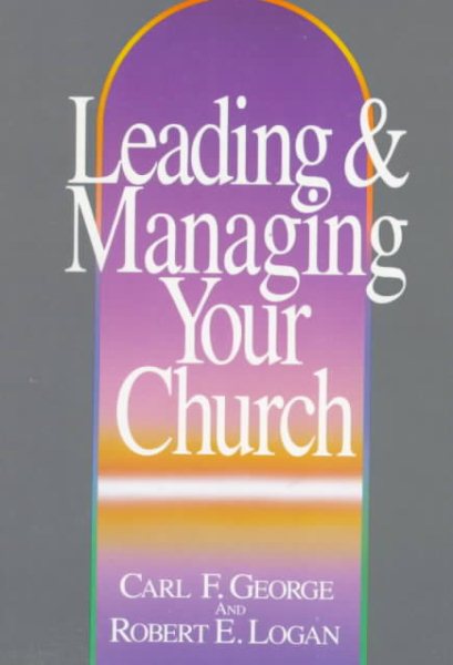 Leading and Managing Your Church cover