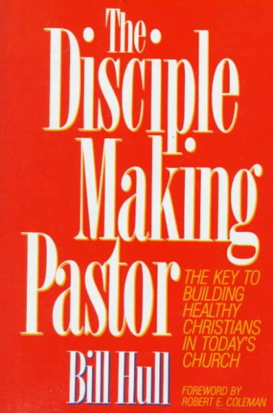 The Disciple Making Pastor cover