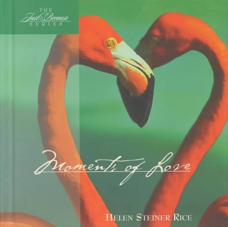 Moments of Love (Just Because Series) cover
