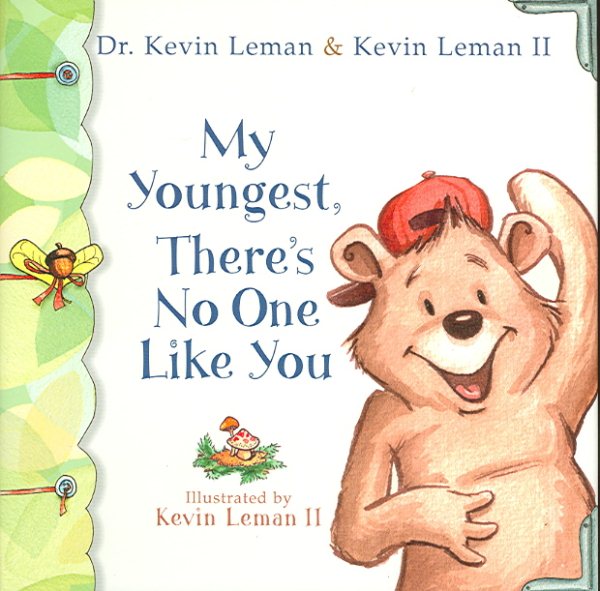 My Youngest, There's No One Like You (Birth Order Books) cover