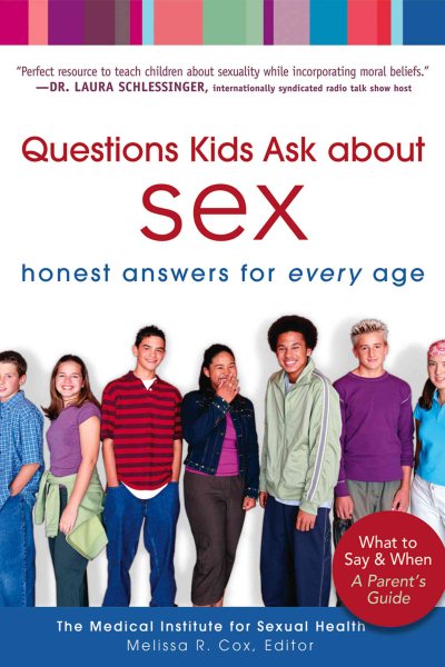 Questions Kids Ask about Sex: Honest Answers for Every Age cover