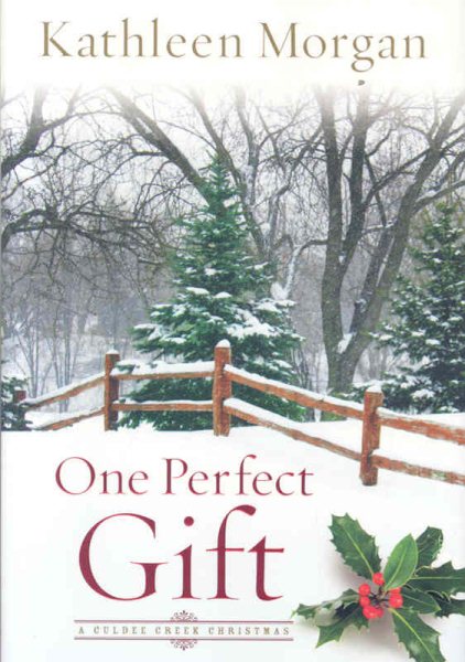 One Perfect Gift (A Culdee Creek Christmas) cover