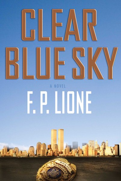 Clear Blue Sky: A Novel