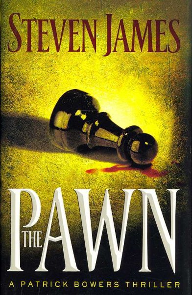 The Pawn (The Patrick Bowers Files, Book 1) cover