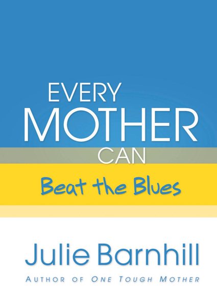 Every Mother Can Beat the Blues cover