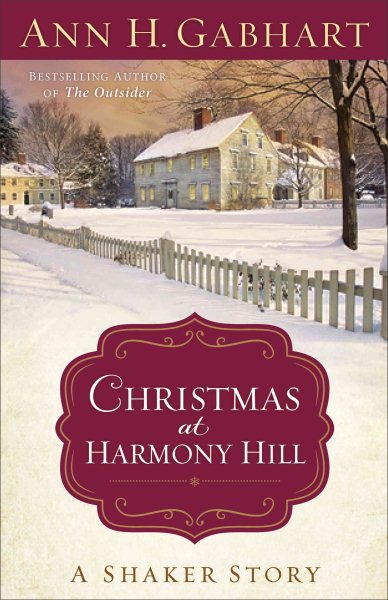 Christmas at Harmony Hill: A Shaker Story cover