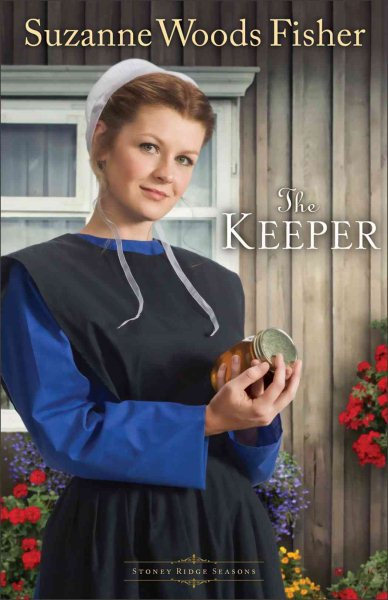 The Keeper: A Novel (Stoney Ridge Seasons) cover