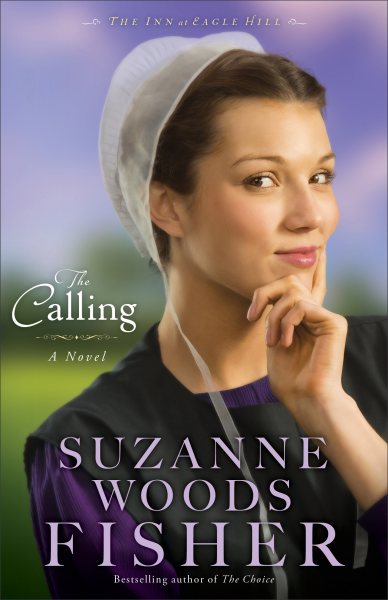 The Calling: A Novel (The Inn at Eagle Hill)
