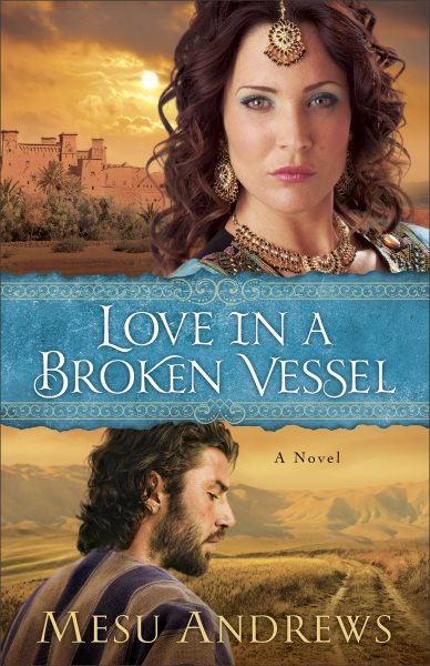 Love in a Broken Vessel: A Novel cover