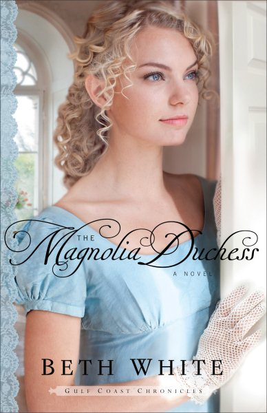 Magnolia Duchess (Gulf Coast Chronicles) cover