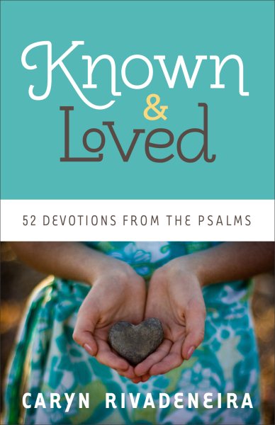 Known and Loved: 52 Devotions from the Psalms cover