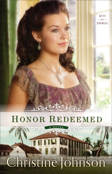 Honor Redeemed: A Novel (Keys of Promise) cover