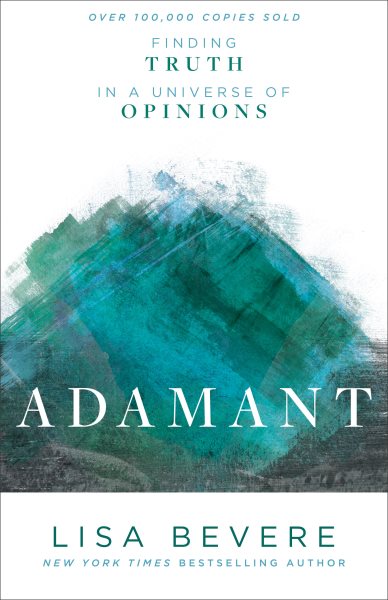 Adamant: Finding Truth in a Universe of Opinions cover