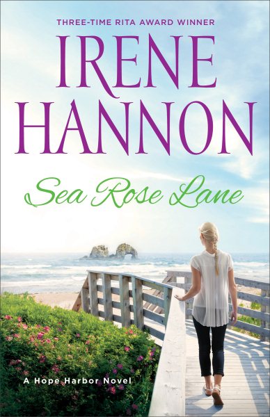 Sea Rose Lane: A Hope Harbor Novel cover