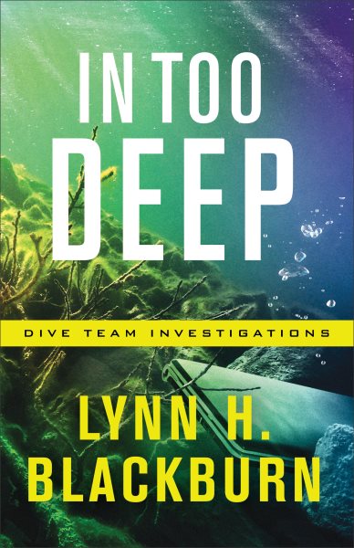 In Too Deep (Dive Team Investigations) cover