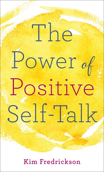 The Power of Positive Self-Talk cover