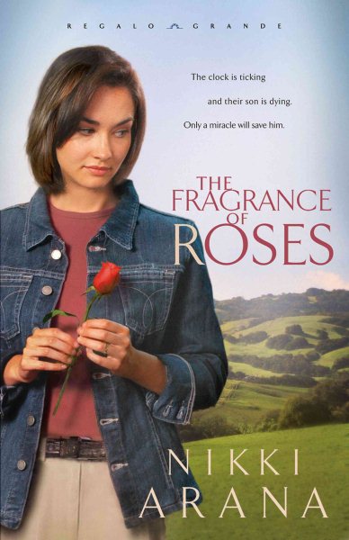 The Fragrance of Roses (Regalo Grande Series #3) cover